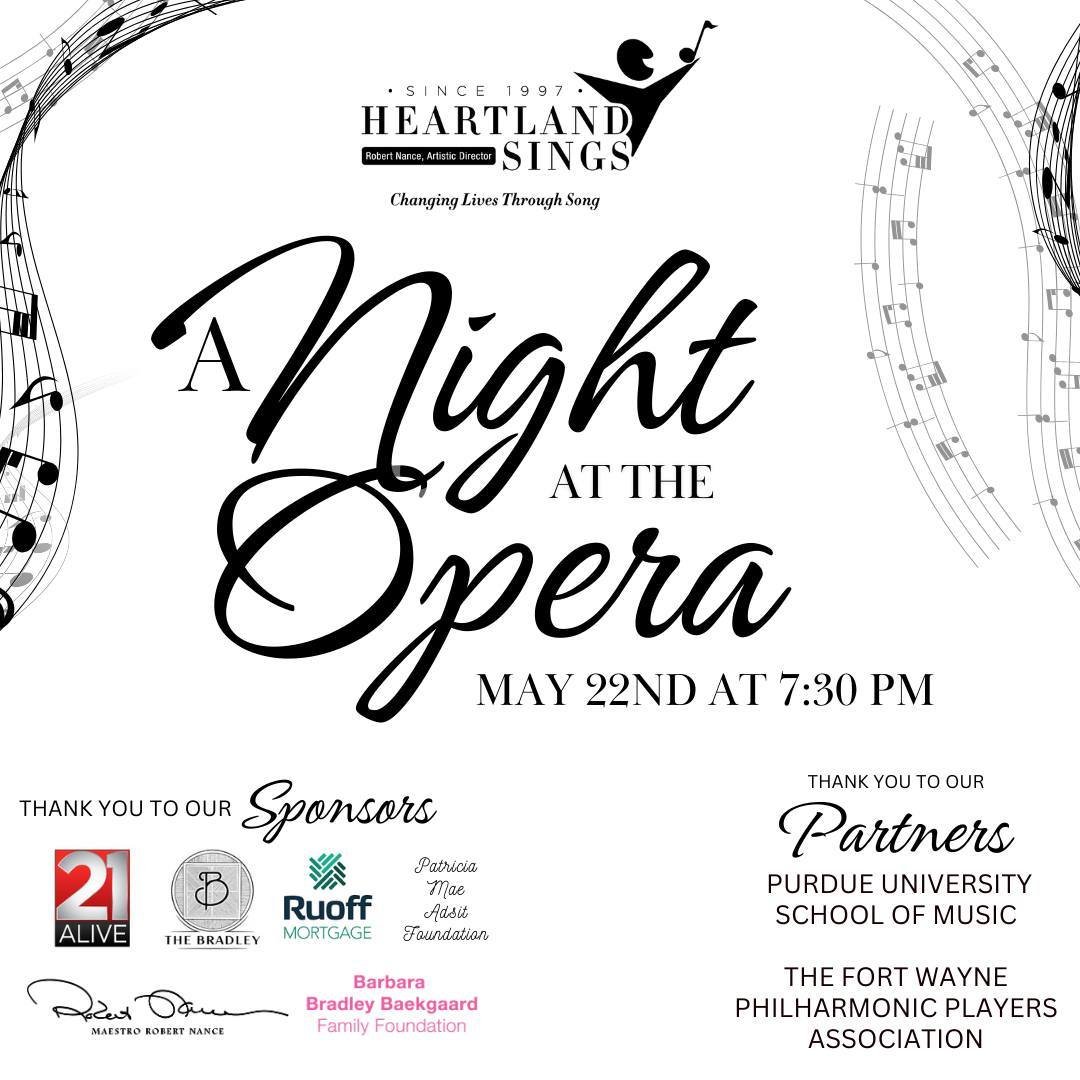 A Night At The Opera 🎭🎶

🗓️ Wednesday, May 22, 2024 | 7:30 PM - 9:30 PM
📍 Auer Performance Hall, Rhinehart Music Center, Purdue University FW | 2101 East Coliseum Boulevard, Fort Wayne, IN, 46815

Join us for a magical evening as we present the t