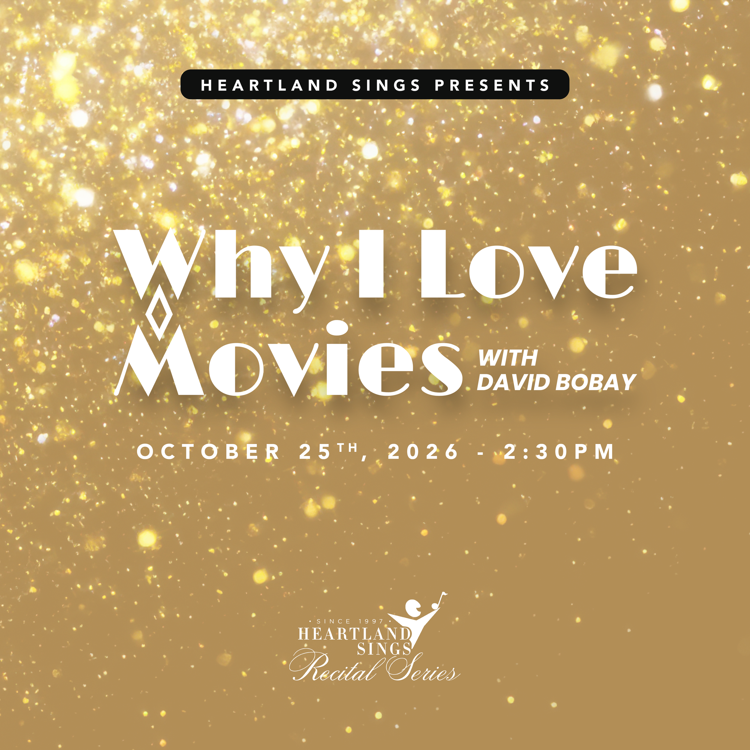 Why I Love Movies with David Bobay | 2026-2027 Recital Series