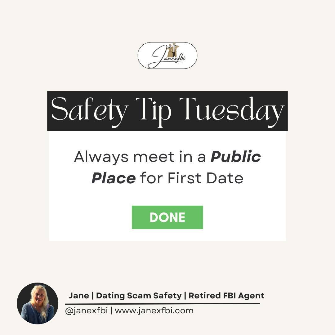 Remember to put safety first! 

When planning that exciting first date, prioritize your well-being by opting for a public setting. 

Whether it's a cozy caf&eacute; or a bustling park, meeting in a public place offers a layer of security and comfort.