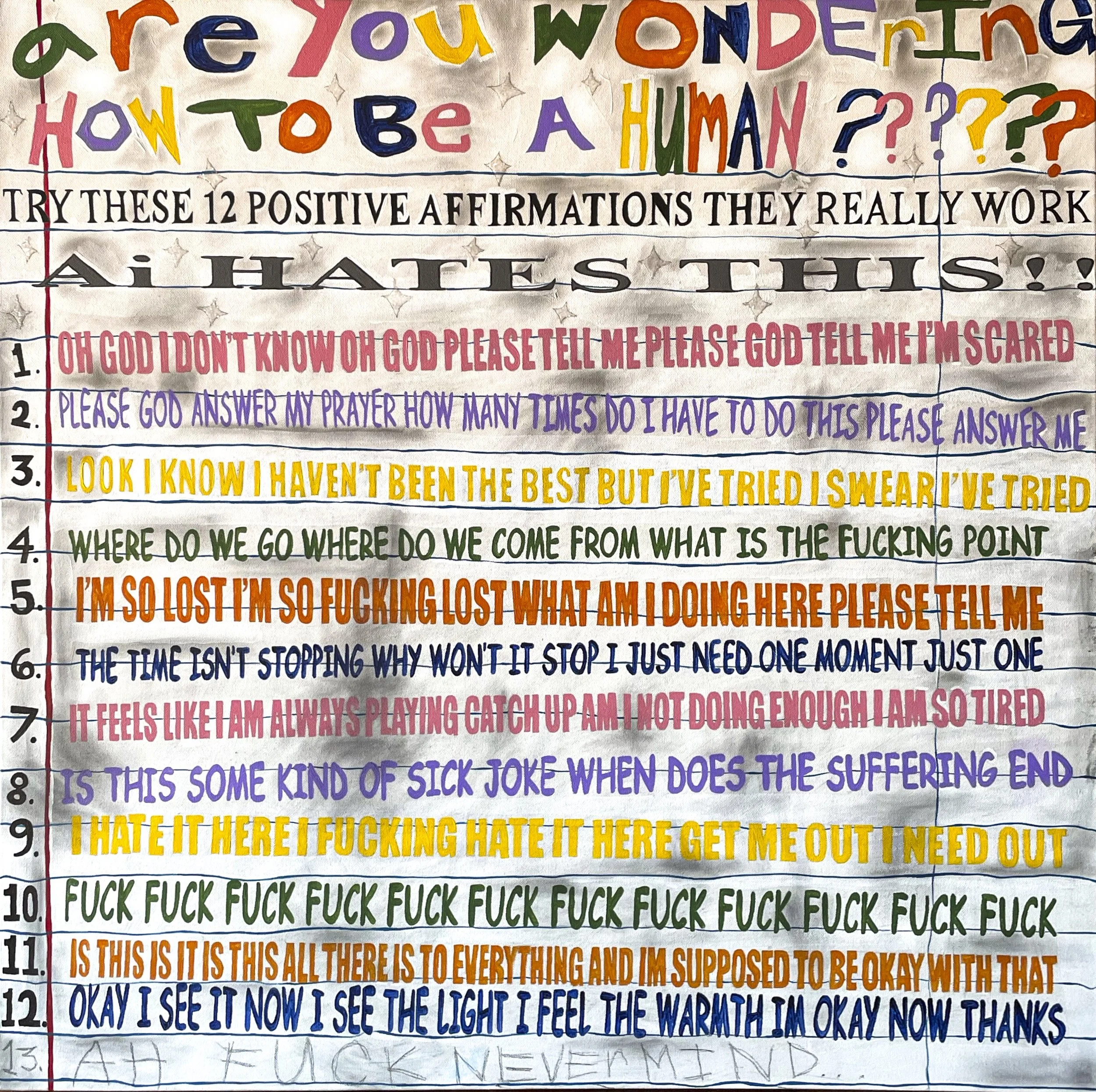 "Human Notes From Human Class," 2024, Mixed Media on Canvas - 36" x 36"
