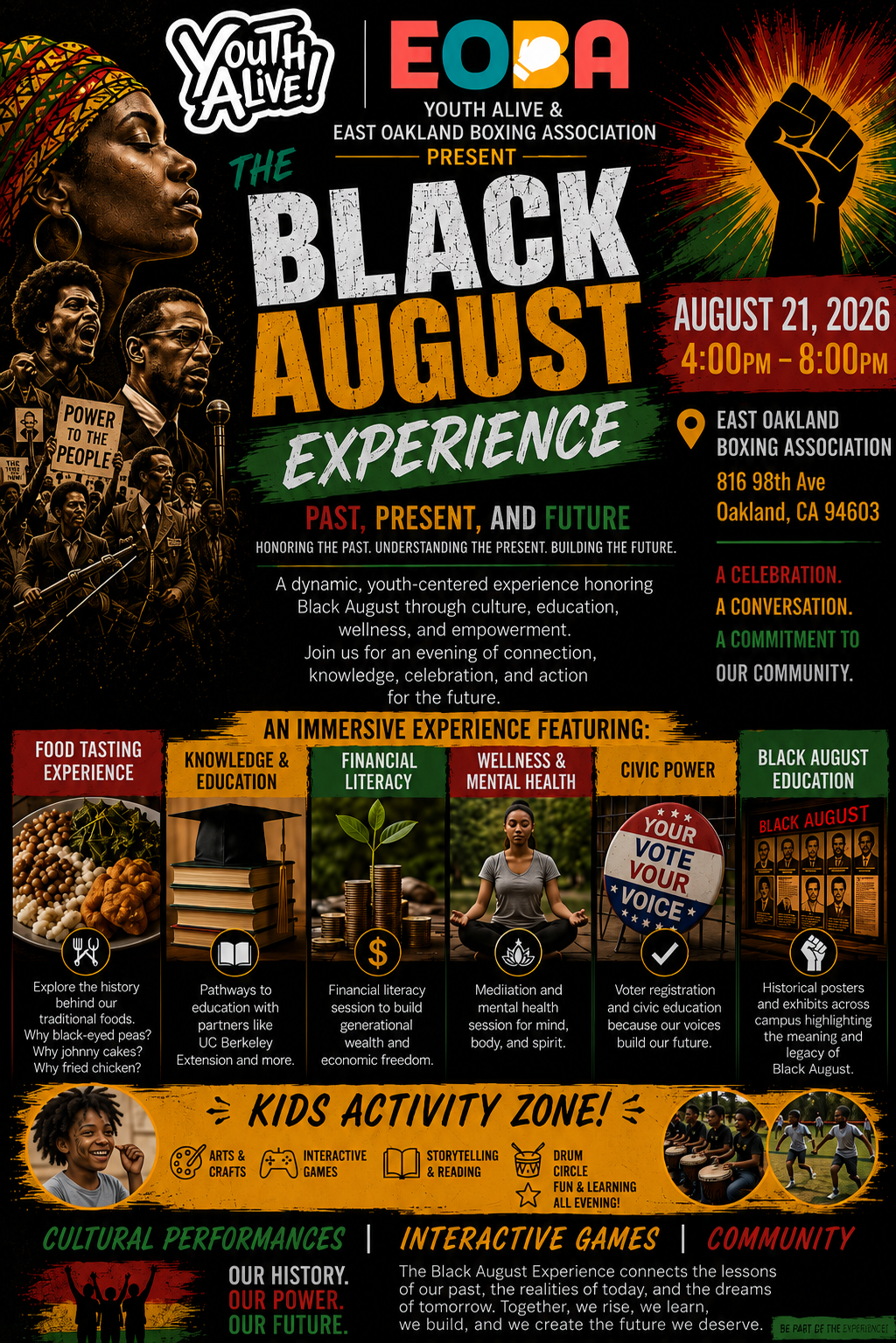 The Black August Experience