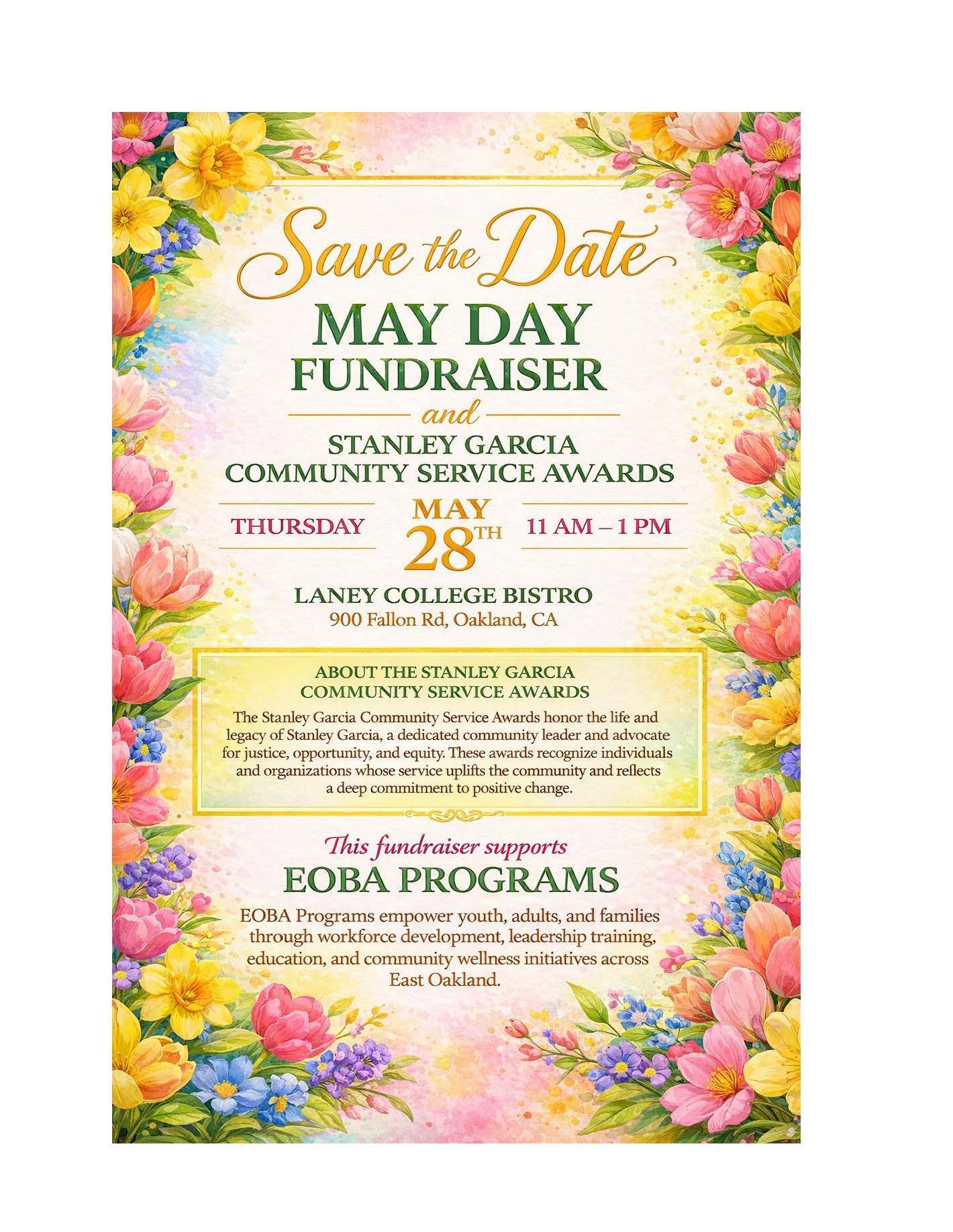 Save the Date!  May Day Fundraiser and Stanley Garcia Community Serivce Awards.