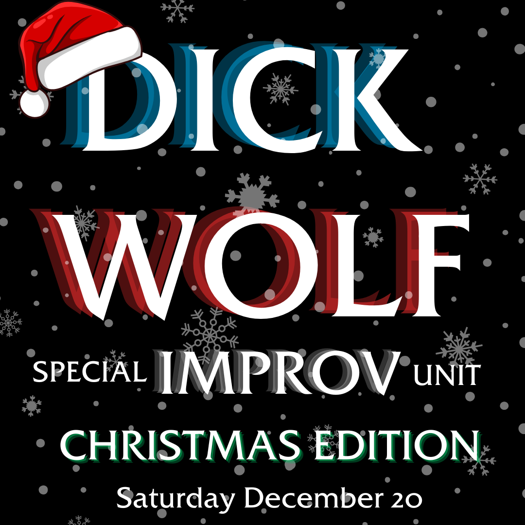 Dick Wolf Improv: Christmas Edition