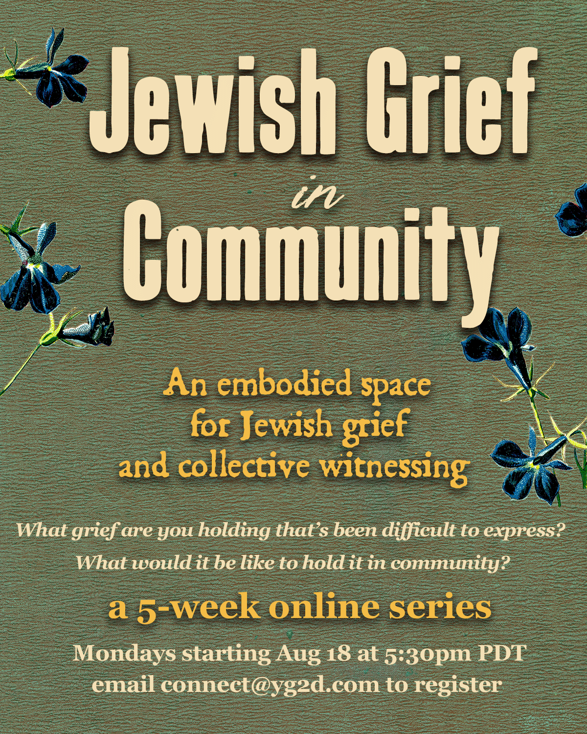 You're Going to Die Presents: JEWISH GRIEF IN COMMUNITY