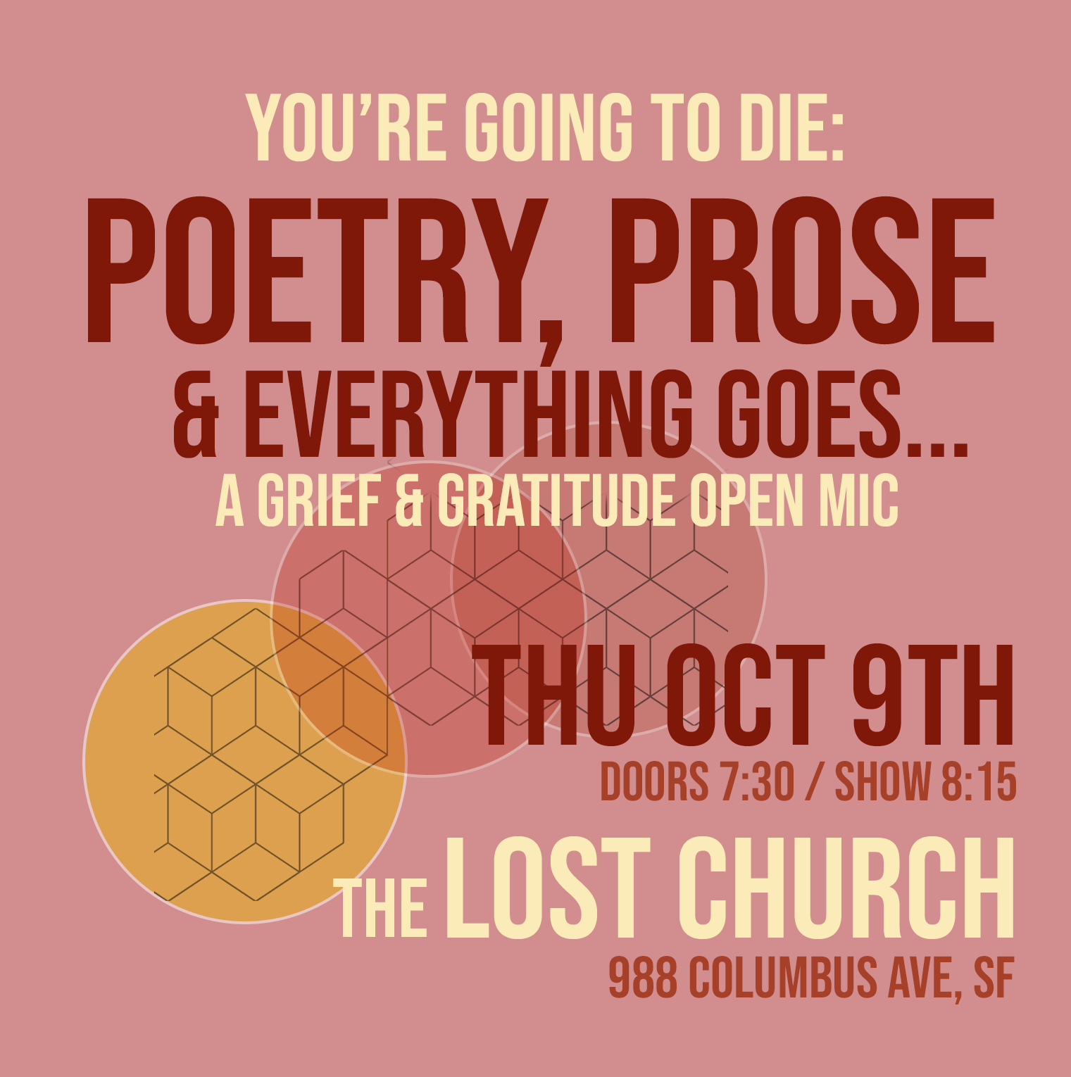You're Going to Die: Poetry, Prose & Everything Goes - San Francisco