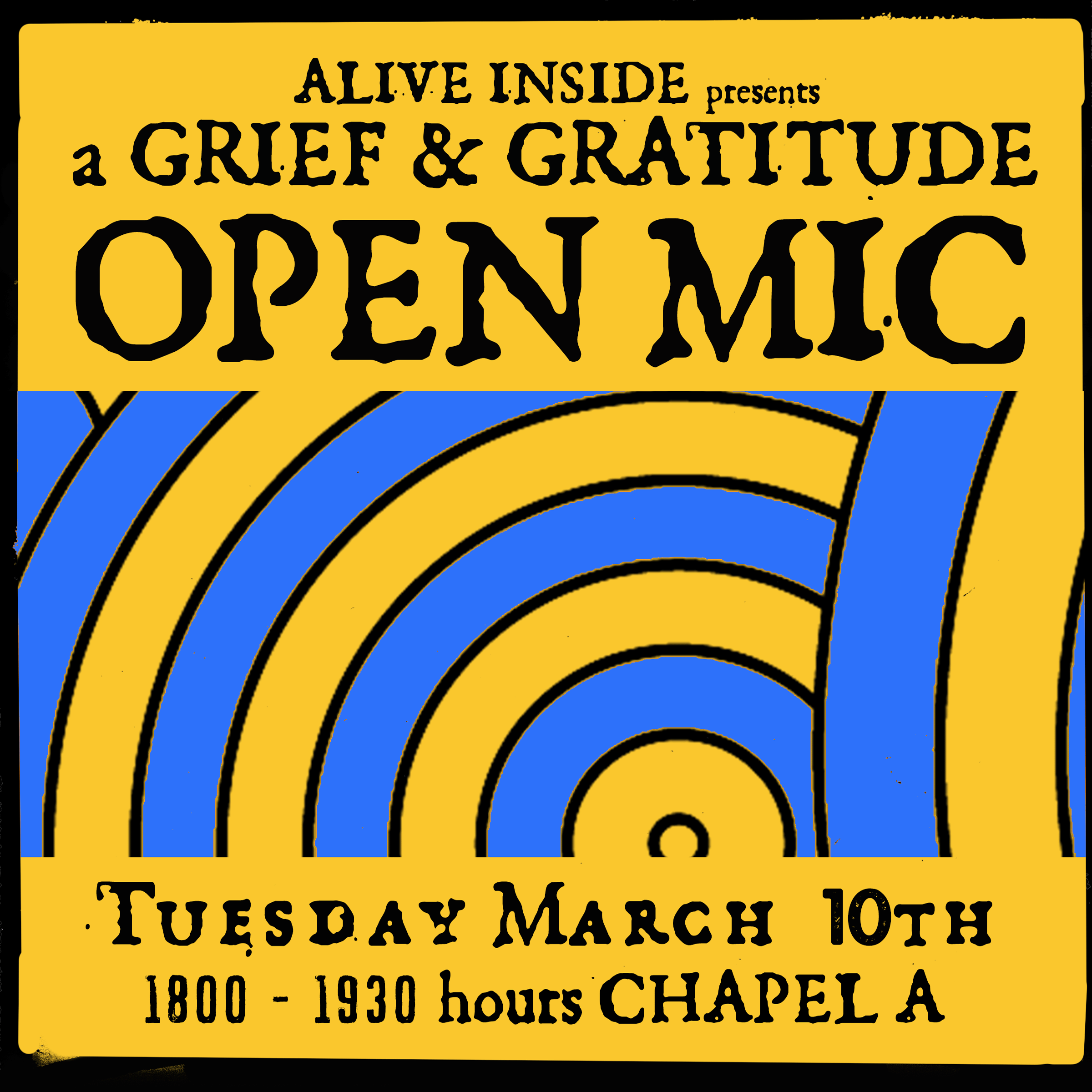 Alive Inside Presents: A GRIEF &amp; GRATITUDE OPEN MIC @ San Quentin