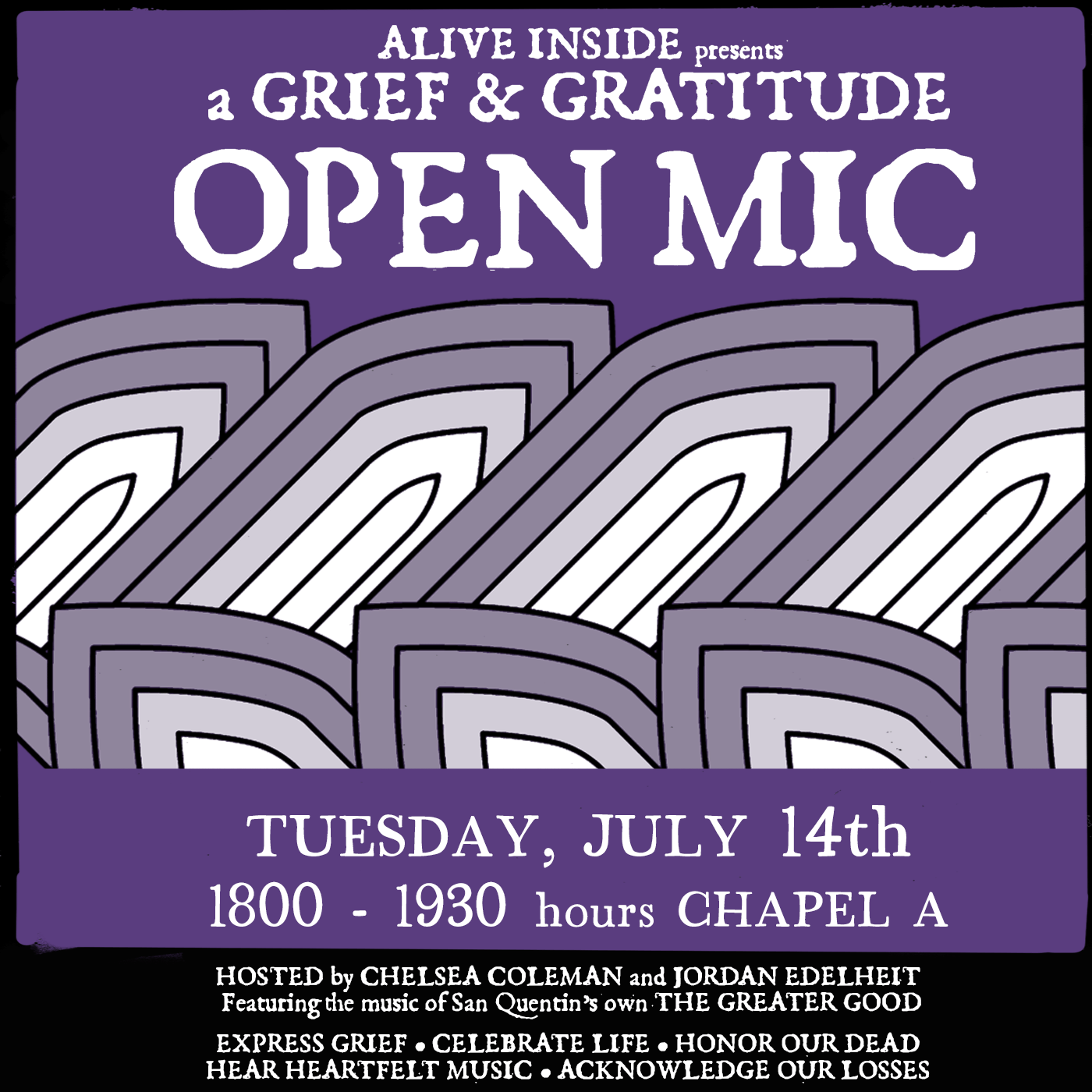 Alive Inside Presents: A GRIEF &amp; GRATITUDE OPEN MIC @ San Quentin