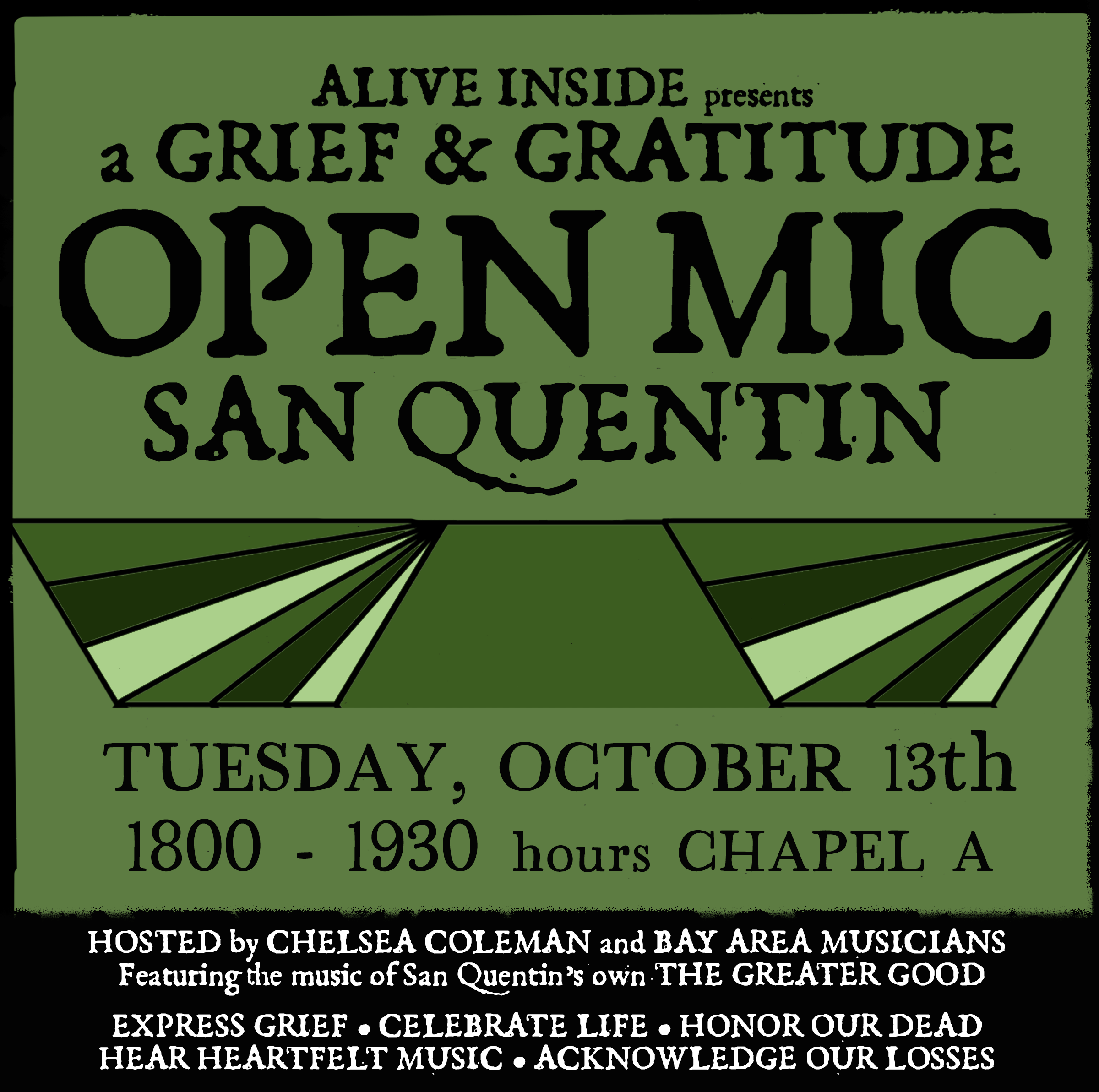 Alive Inside Presents: A GRIEF &amp; GRATITUDE OPEN MIC @ San Quentin