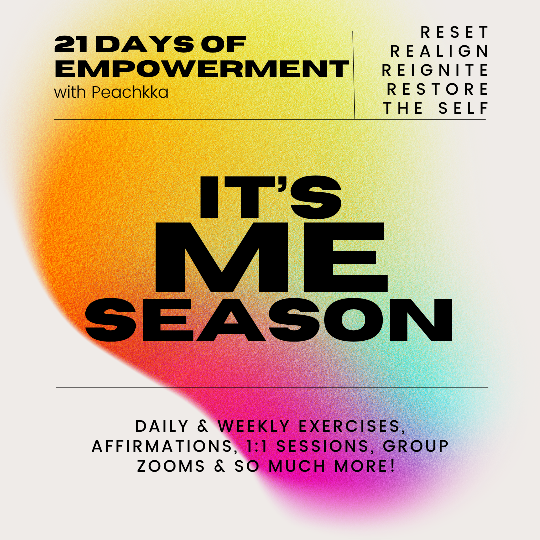 IT'S ME SEASON | 21 Days of Empowerment