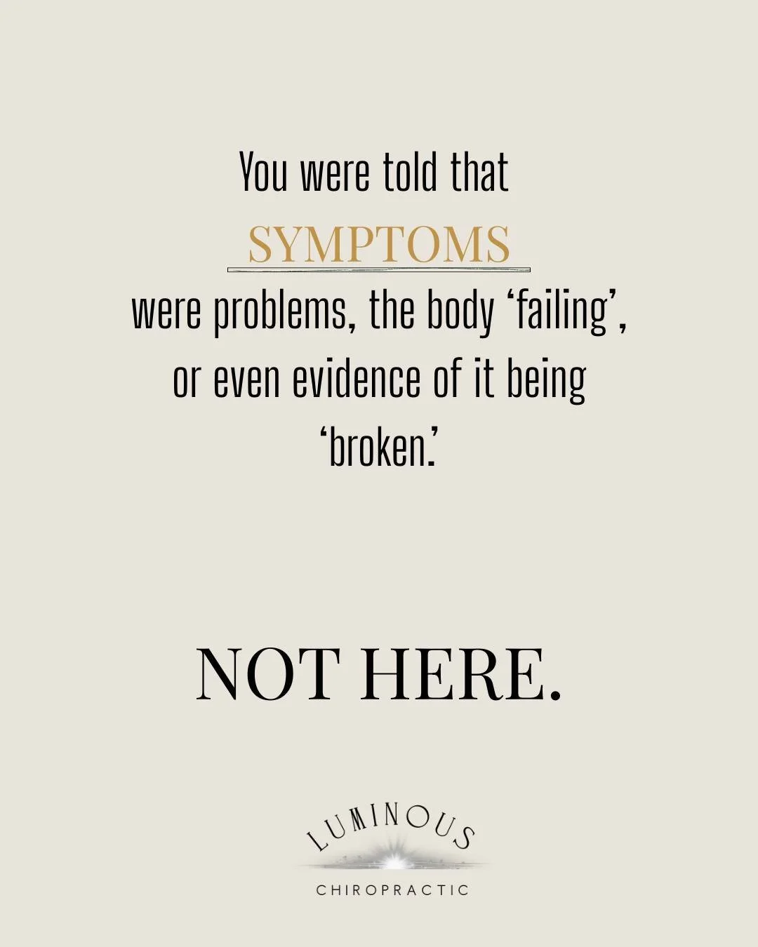 We don't see your child's symptoms as a reason to believe their body is failing them or that they are 'broken.' No way!!!

We are not saying those symptoms are not challenging or have the potential to make the family dynamics stretch thin for some ti