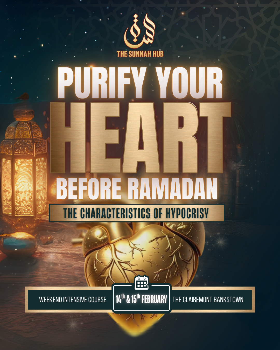 Purify Your Heart Before Ramadan - The Characteristics of the Hypocrites