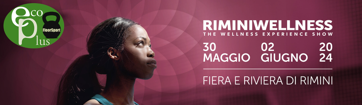 ECOPLUS vi aspetta a RIMINIWELLNESS 2024 Padiglione B3 Stand 155