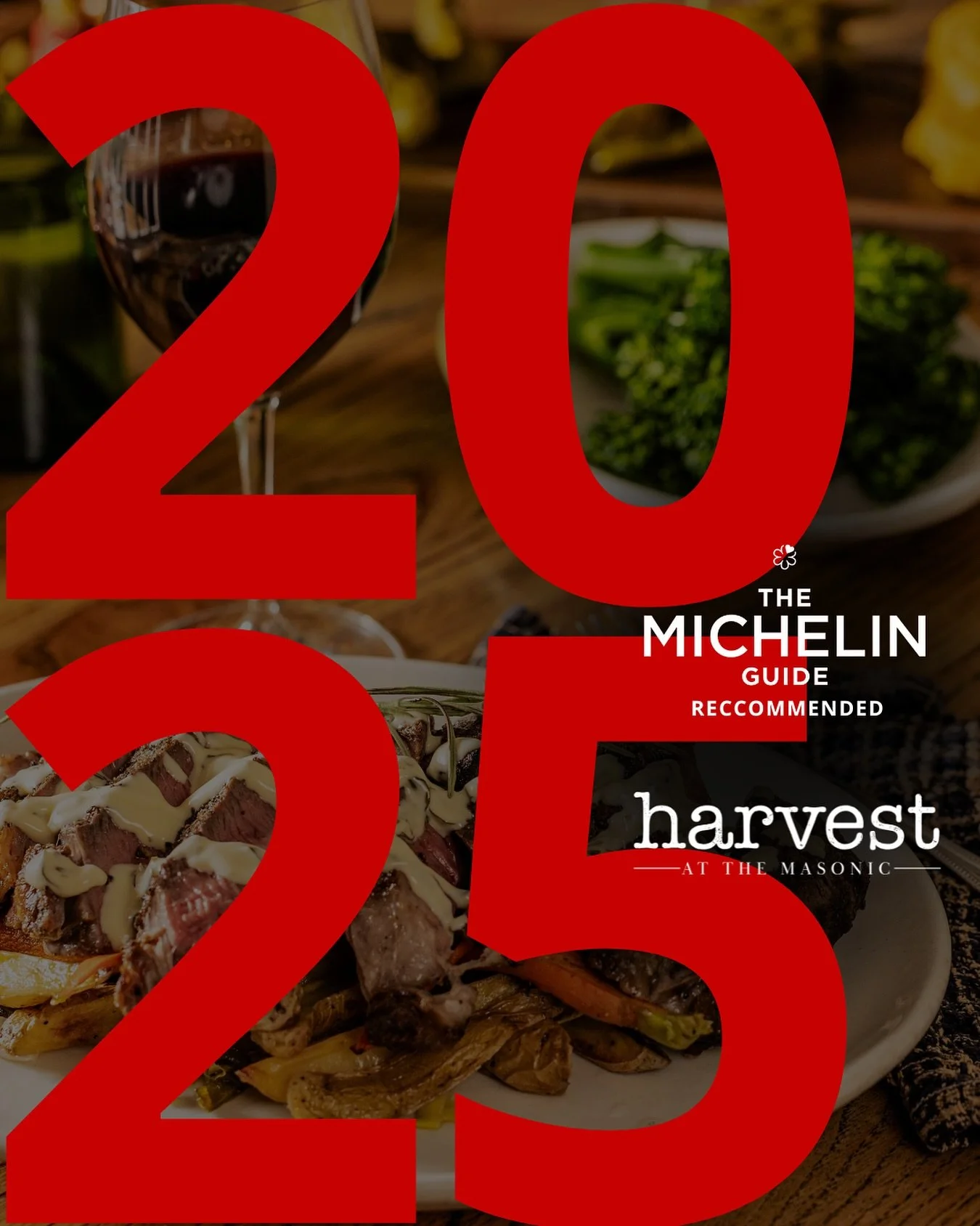 We&rsquo;re honored to share that Harvest at the Masonic has once again been Michelin Recommended! A huge congratulations to our incredible staff and Executive Chef, @andra_chef for their dedication, craft, and passion that make every service one to 