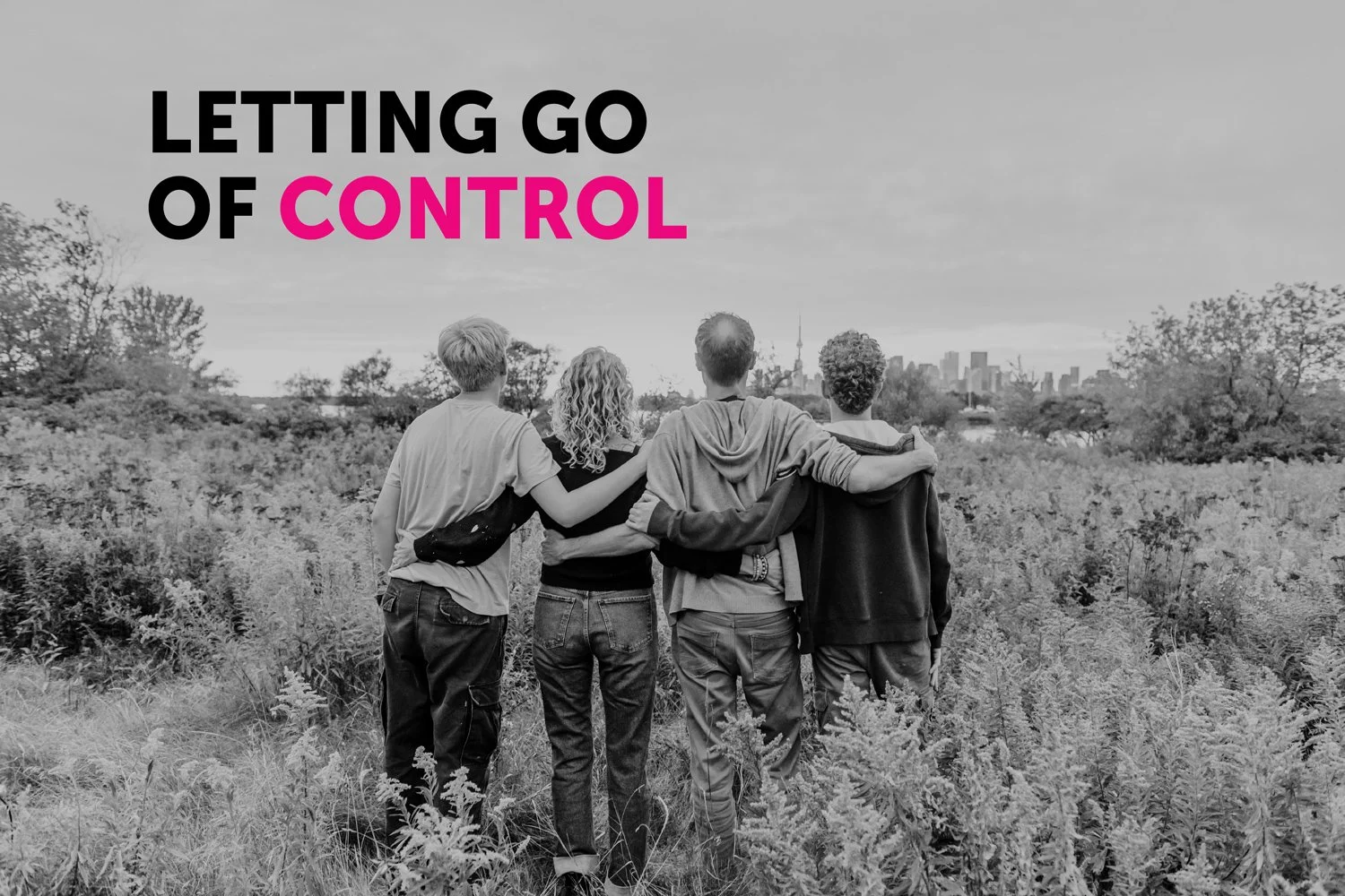 Letting Go of Control