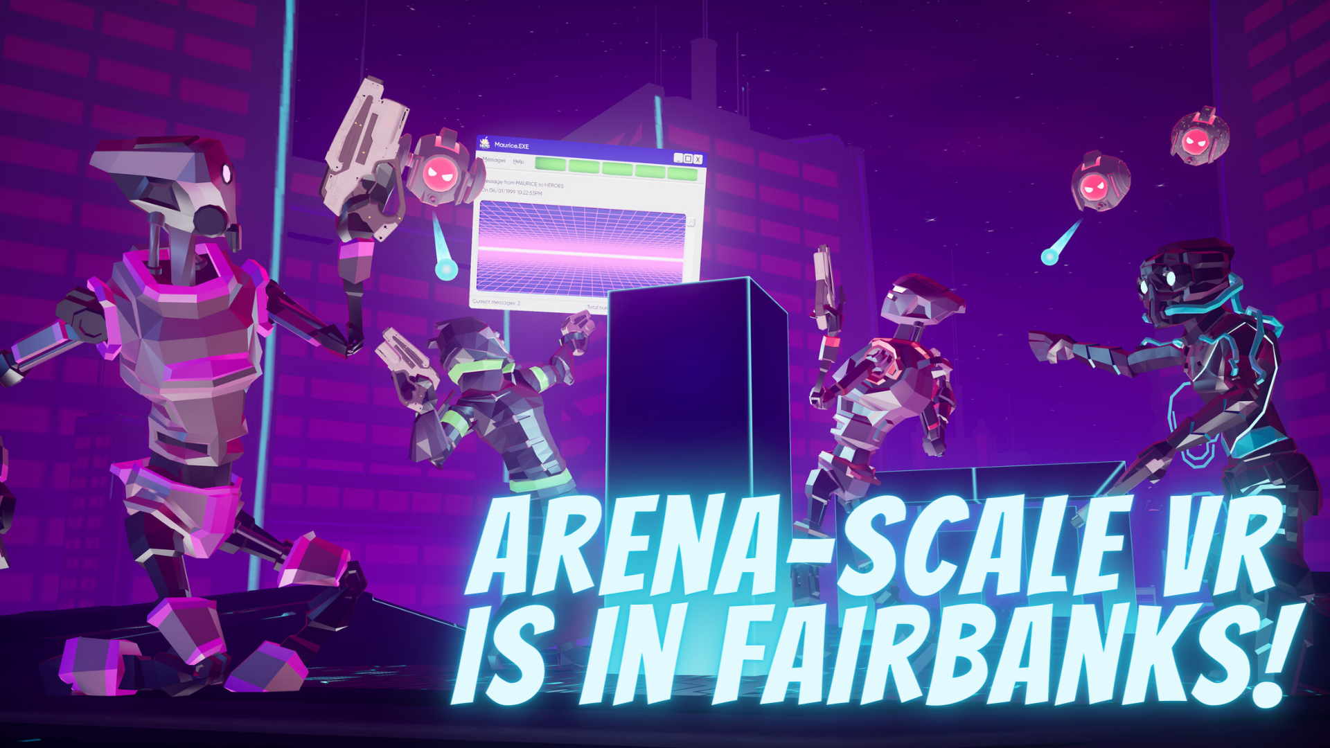 ArenaScale VR has Arrived in Fairbanks What Types of Experiences Do