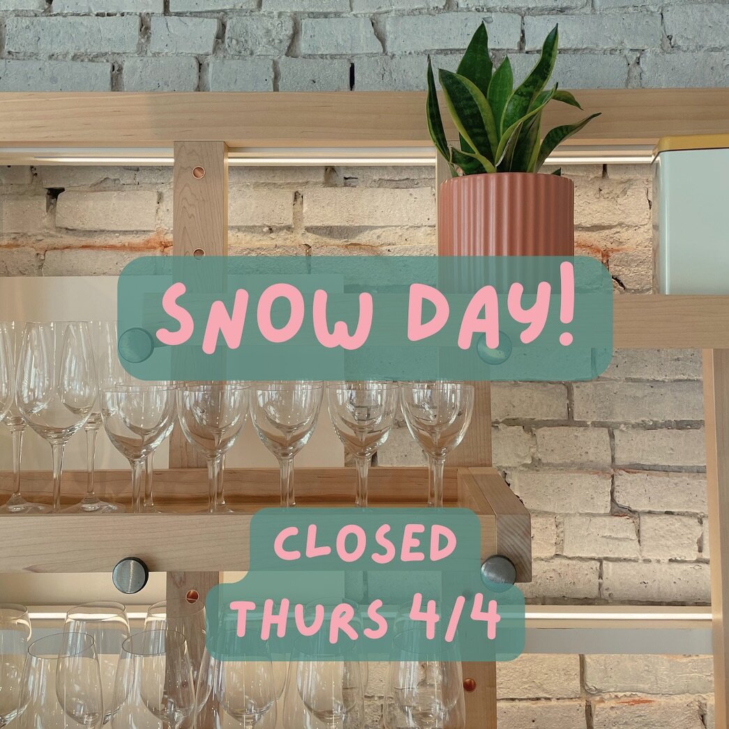 We&rsquo;ll be closed on Thursday, 4/4 due to the storm. ❄️ Planning to be back to it as usual on Friday, 4/5! See you then!