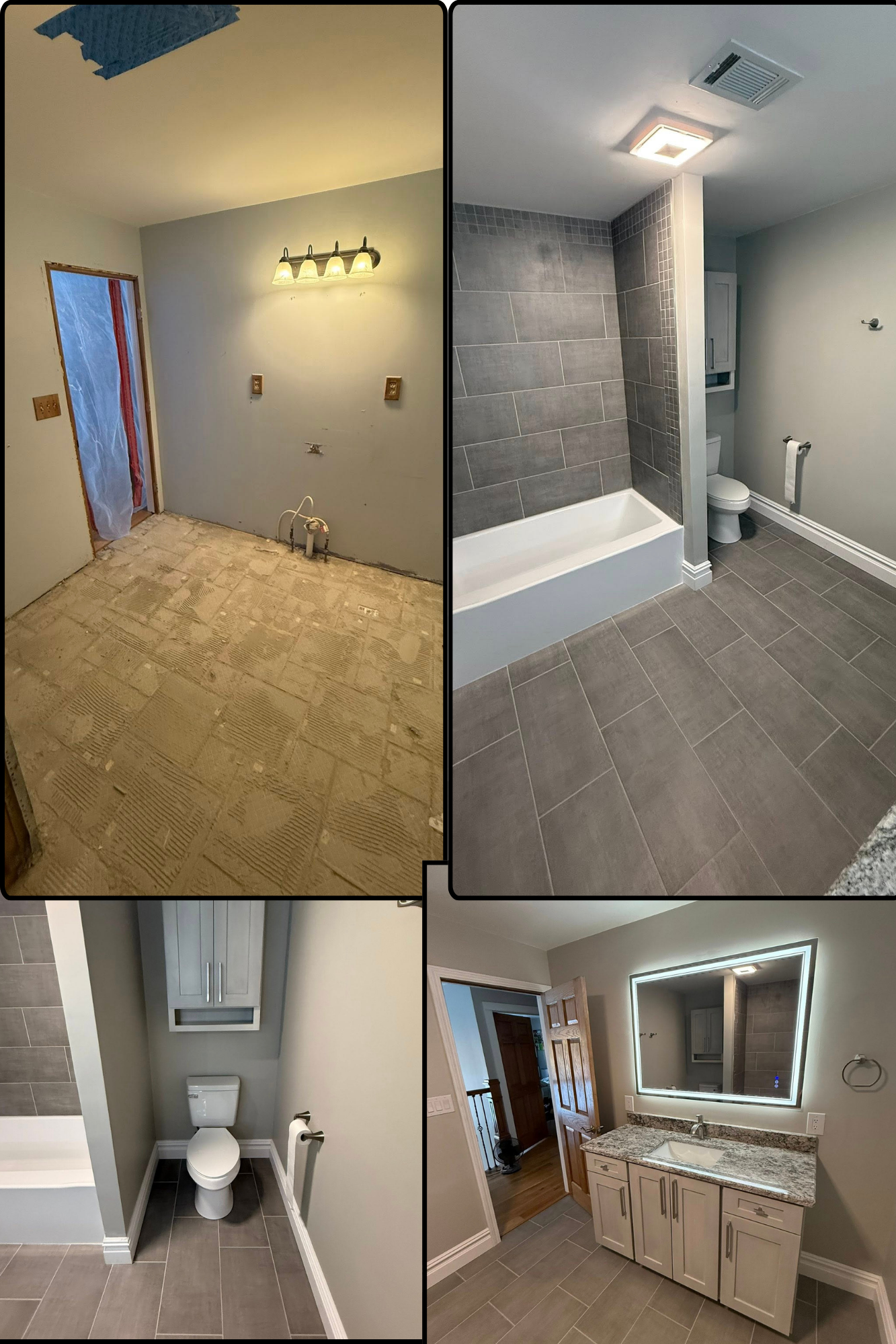 A collage of four images showing a bathroom renovation. The top left image shows a room with a wall sconce, unfinished flooring, and a doorway with plastic sheeting. The top right image reveals a modern bathroom with a bathtub, gray tiled walls, and 