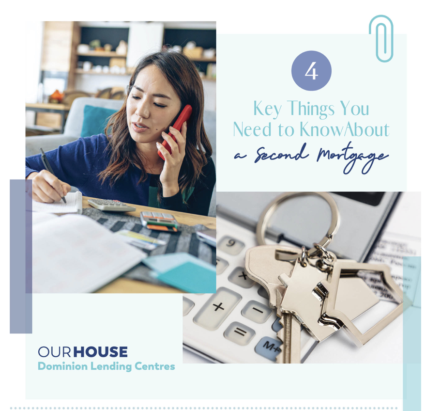 4 Key Things to Know about a Second Mortgage