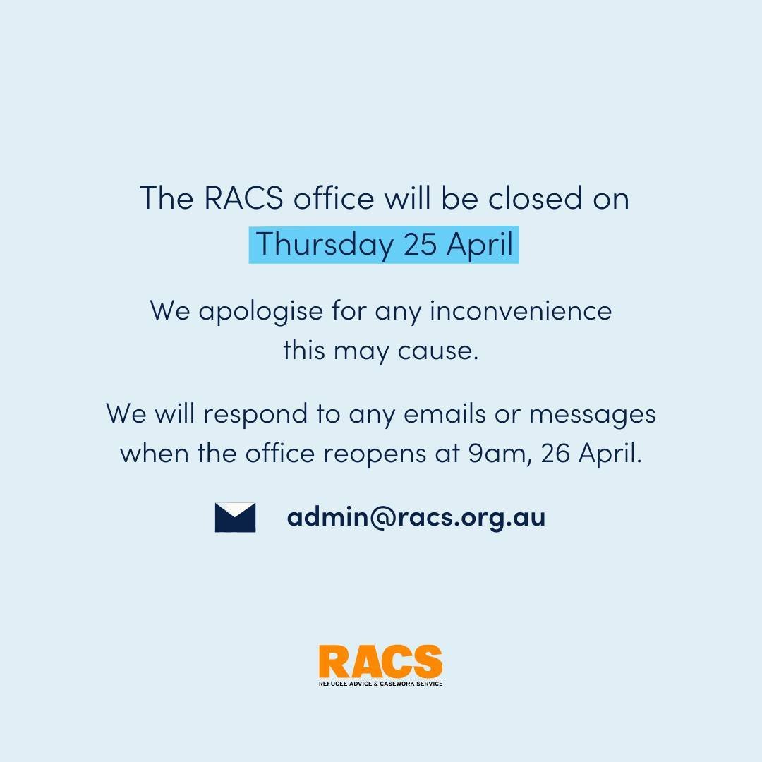 The RACS office will be closed 25 April. We apologise for the inconvenience.