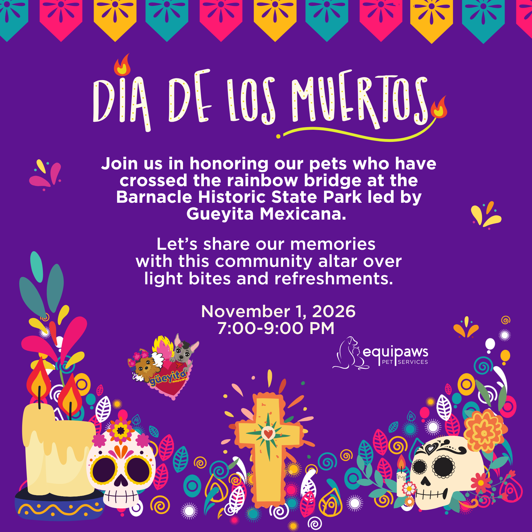 Dia de los Muertos, honoring your pets at The Barnacle
