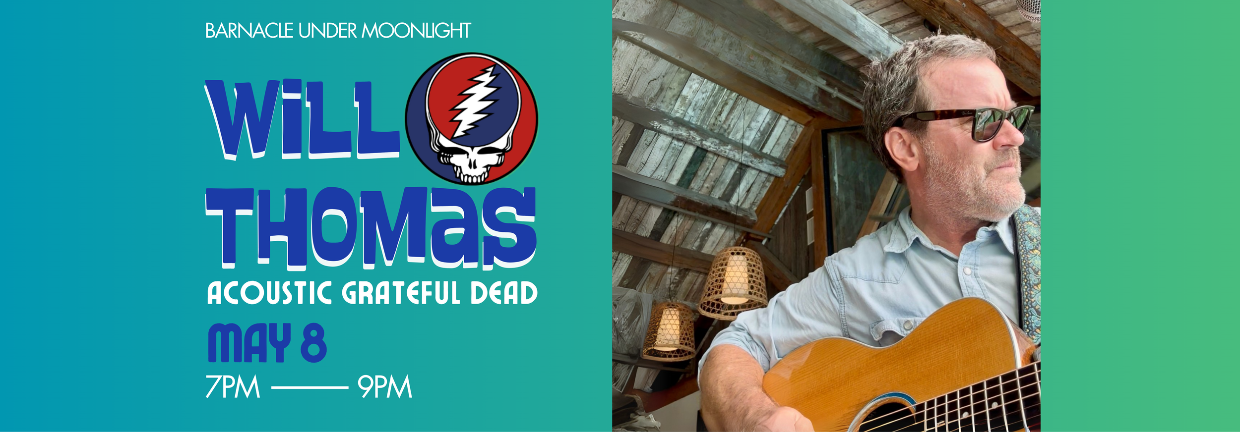 Barnacle Moonlight Concert- Will Thomas Acoustic Grateful Dead May 8