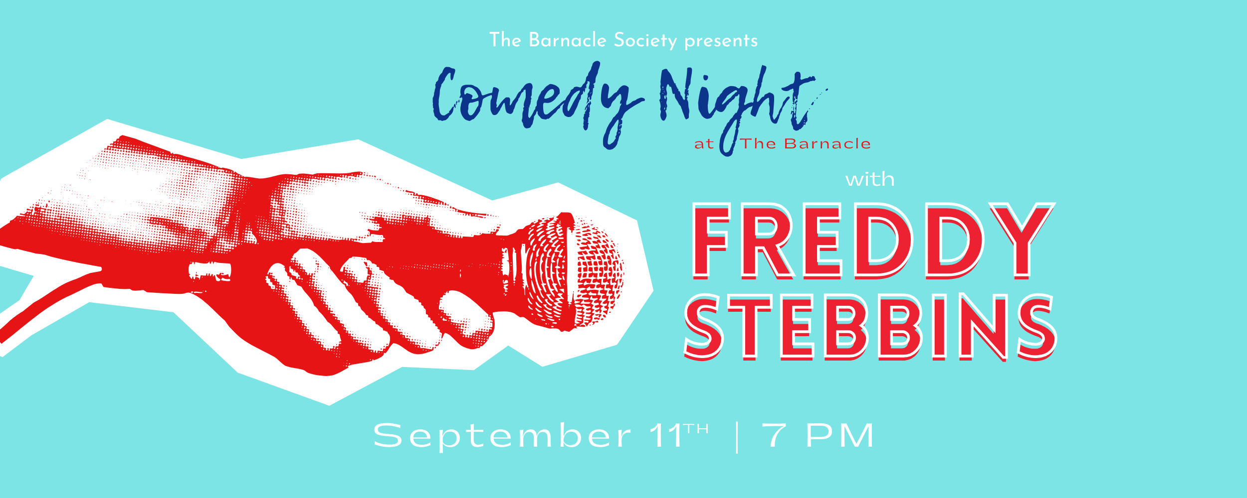 Comedy night at The Barnacle with Freddy Stebbins