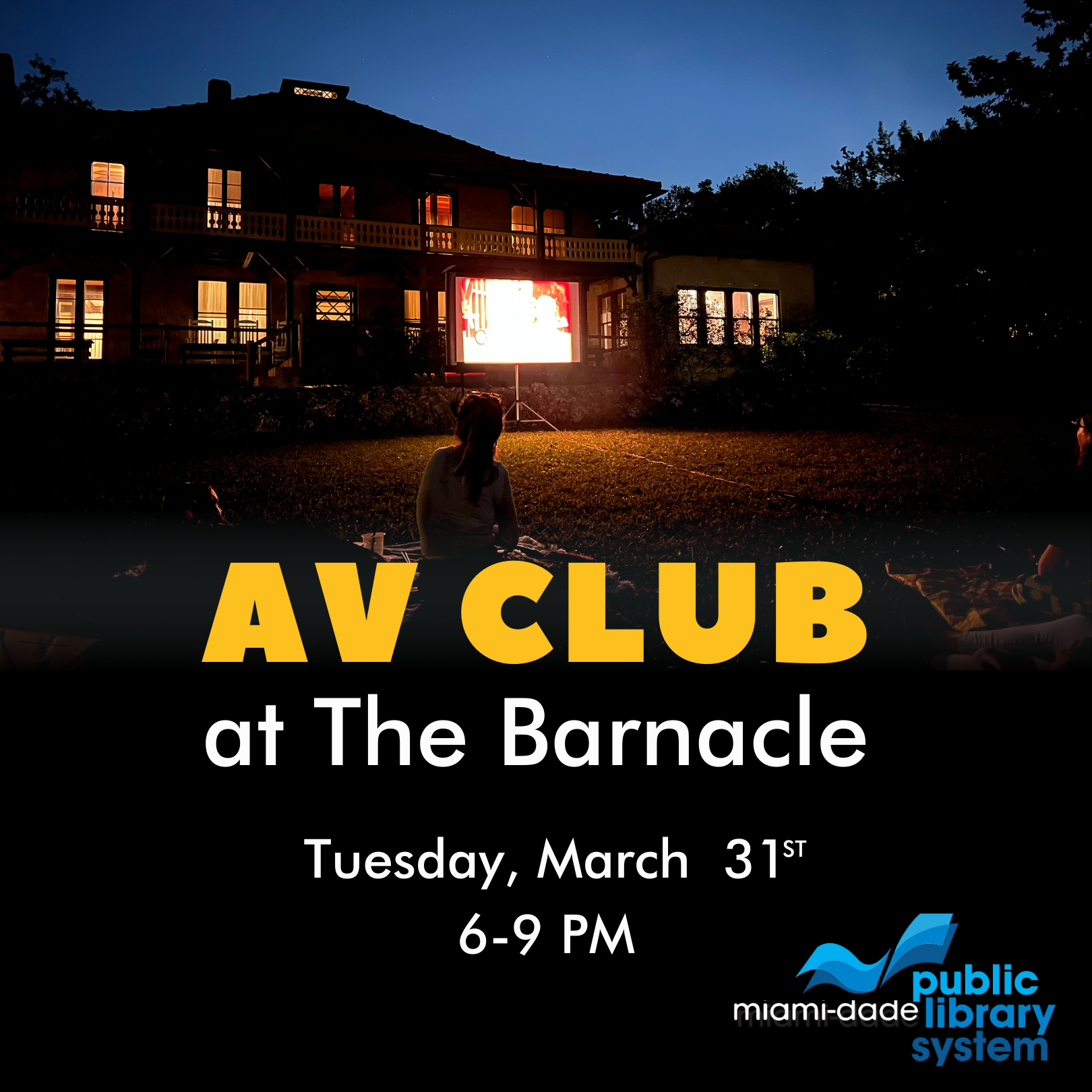 AV Club at The Barnacle. 16mm short films screened on the lawn.