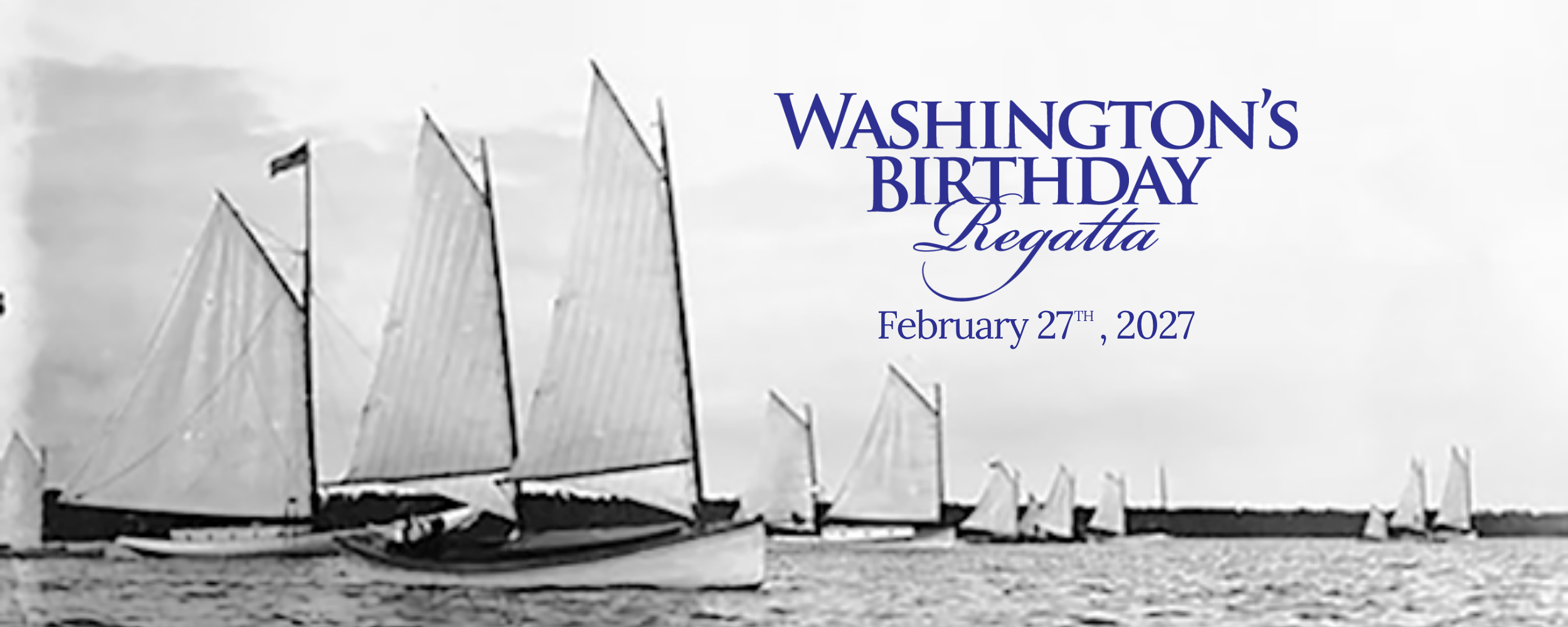 Washington's Birthday Regatta at The Barnacle