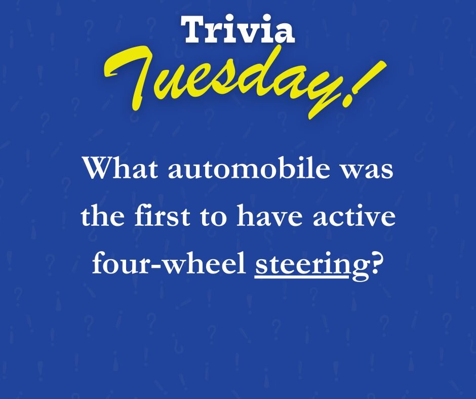 Ringing in March with another installation of Trivia Tuesday! What was the first automobile to have active four-wheel steering? Comment your answer below to be put in a drawing for a chance to win a $5 High Grounds or Cup 'O Joy gift card and a Dream