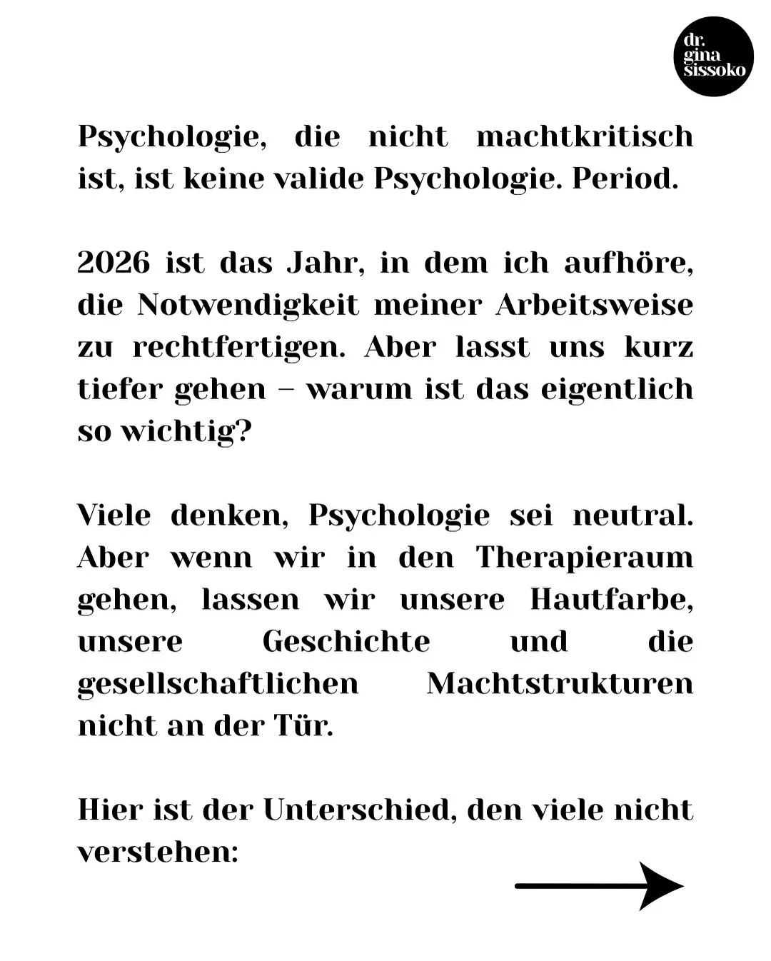 STAY WOKE! Aunty reminds us: 

&bdquo;Die Funktion, die sehr ernsthafte Funktion von Rassismus ist Ablenkung. Er h&auml;lt dich von deiner Arbeit ab. Er zwingt dich dazu, immer und immer wieder deine Daseinsberechtigung zu erkl&auml;ren. Jemand sagt,