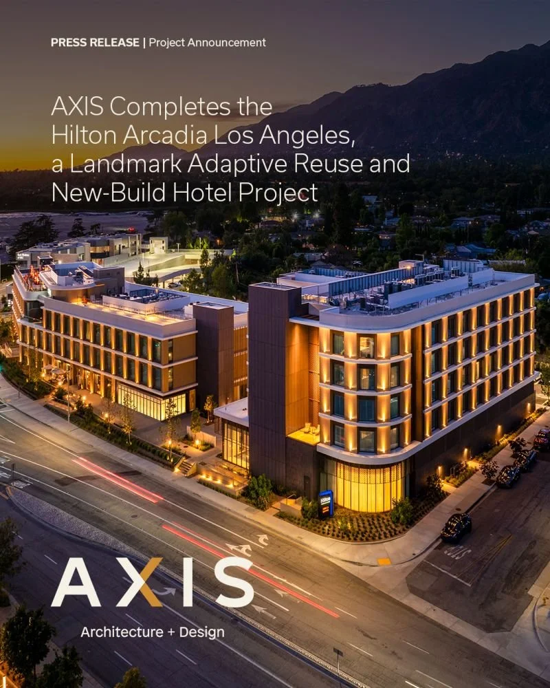 AXIS Architecture - Hilton Arcadia