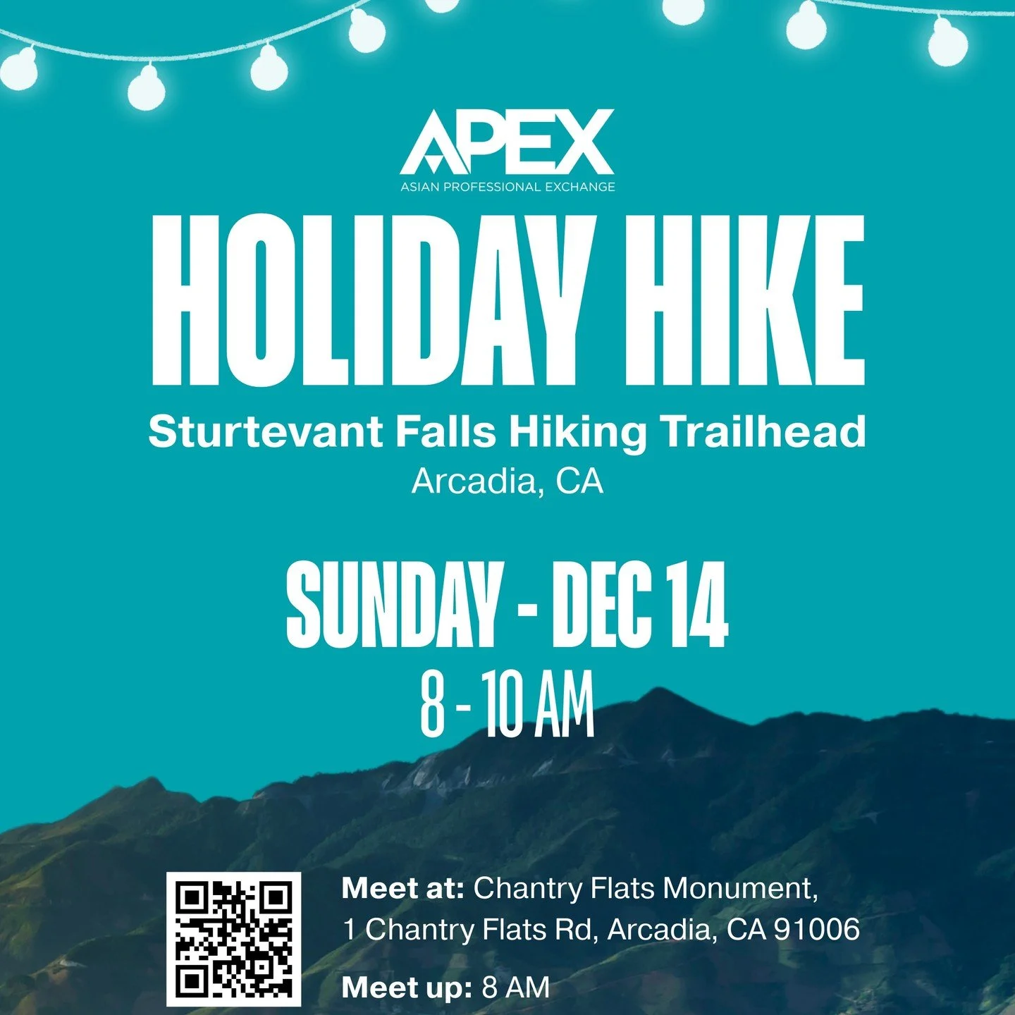APEX Holiday Hike 🥾🌲
Sunday, Dec 14 &bull; 8&ndash;10 AM
Sturtevant Falls &mdash; Arcadia, CA

Join us for a refreshing morning hike with fellow Asian American professionals!
Easy trail ✔️ 
Waterfall views ✔️ 
Good vibes ✔️

📍 Meet: Chantry Flats 