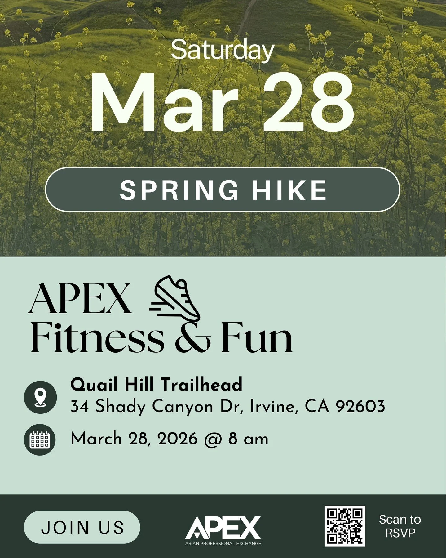 🌿 APEX Fitness &amp; Fun: Spring Hike 🌿

Join us for a refreshing morning on the trail with the APEX community. Our Fitness &amp; Fun series is all about getting outdoors, staying active, and connecting with great people.

We'll be hiking at Quail 