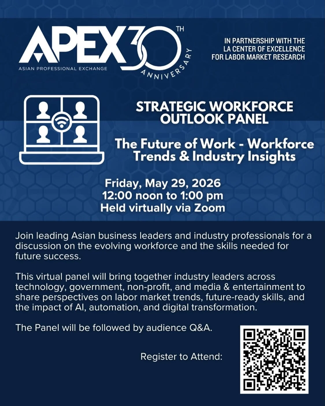 Join us for an exciting event! APEX is hosting a STRATEGIC WORKFORCE OUTLOOK PANEL on Friday, May 29, 2026, from 12:00 noon to 1:00 pm, held virtually via Zoom. Register now through the link in our bio.

Don't miss this opportunity to hear from Asian
