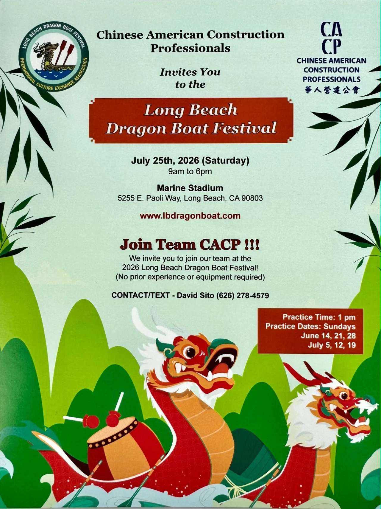 Join our CACP friends at the 2026 Long Beach Dragon Boat Festival!

Event Dates
🚣&zwj;♂️ Practices: Sundays at 1:00 to 2:00 PM (June 14, 21, 28 and July 5, 12, 19)

🏆 Competition: Saturday, July 25th, 2026 from 9:00 AM to 6:00 PM

Location: Marine 