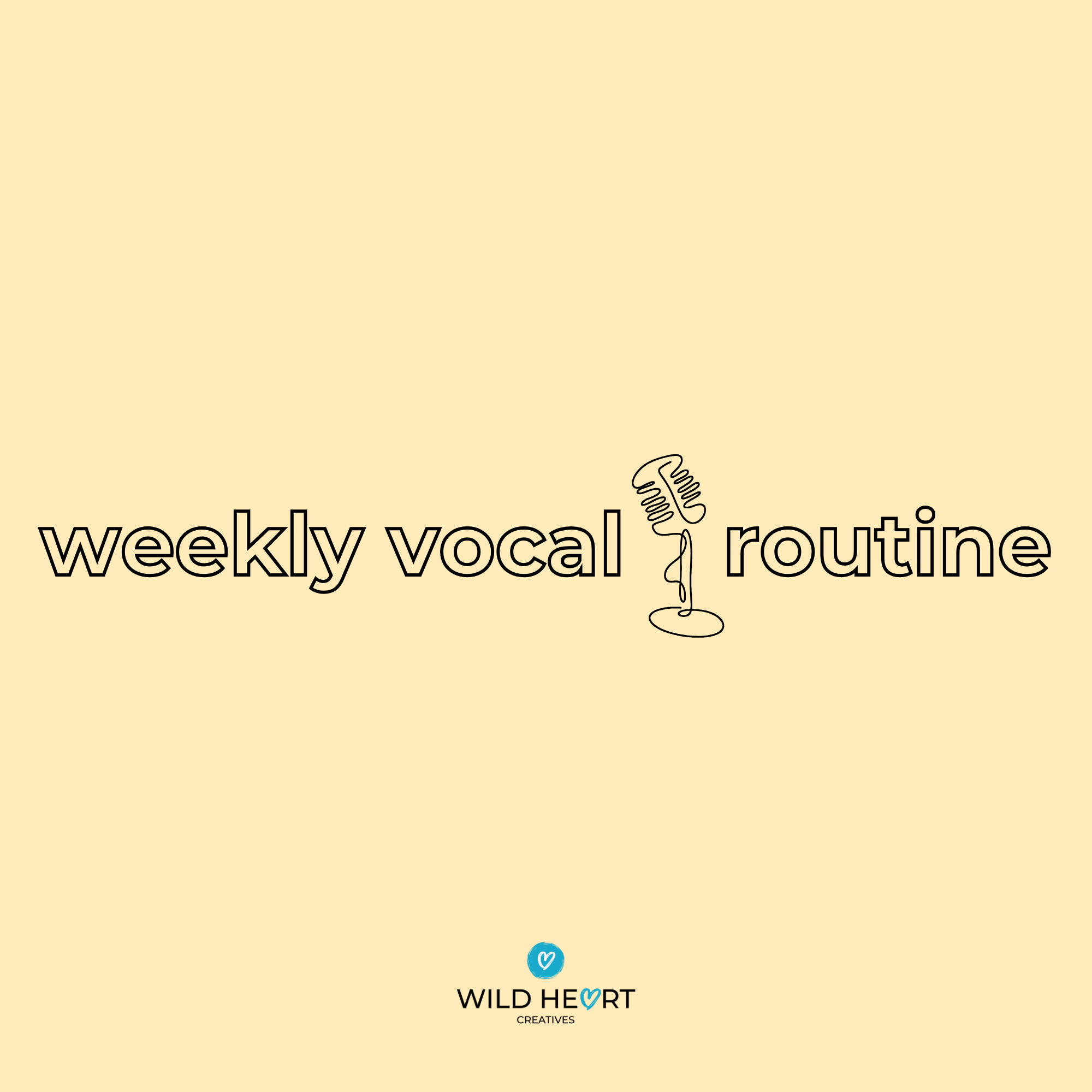 Weekly Vocal Routine (Yellow)