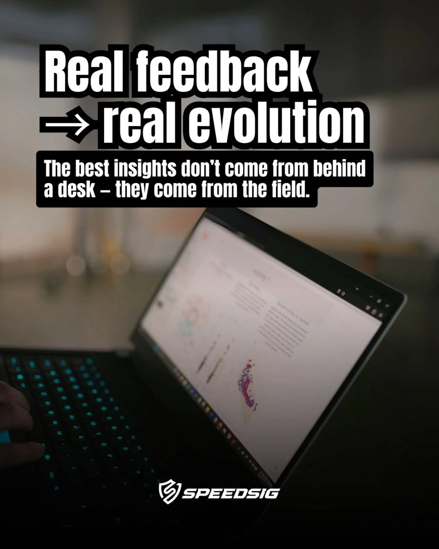 &ldquo;SpeedSig is going to be great...but we just dont know how?&rdquo;

That was the turning point.
Because great data doesn&rsquo;t mean much if it&rsquo;s not clear, quick, and coachable.

So, I listened.
SpeedSig 3.0 was rebuilt from the ground 
