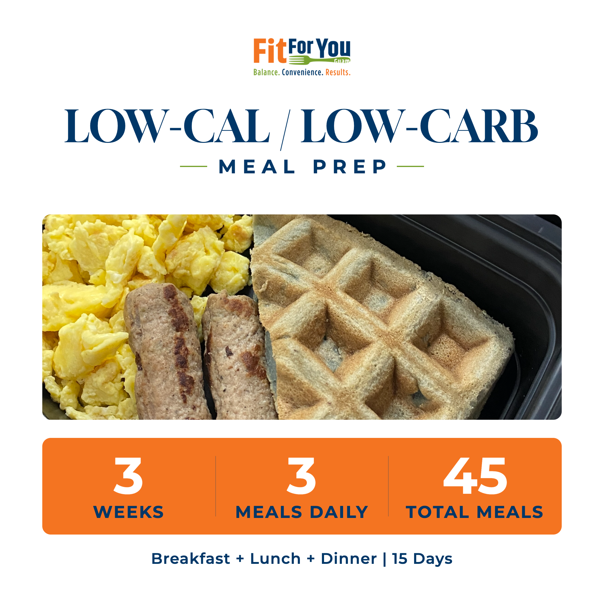 Low-Calorie Meal Prep – 3 Weeks | 3 Meals Daily (45 Meals)