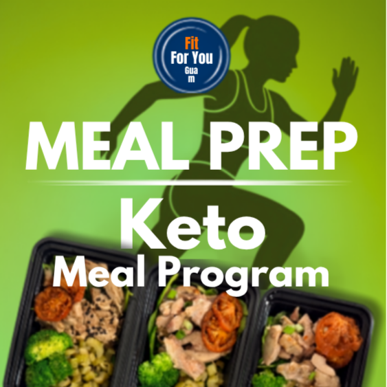 Keto meal prep program in Guam by Fit For You Guam with no carb lunch and dinner meals