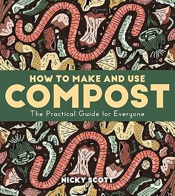 Two years ago, we talked compost with Nicky Scott. Now his new book is here.