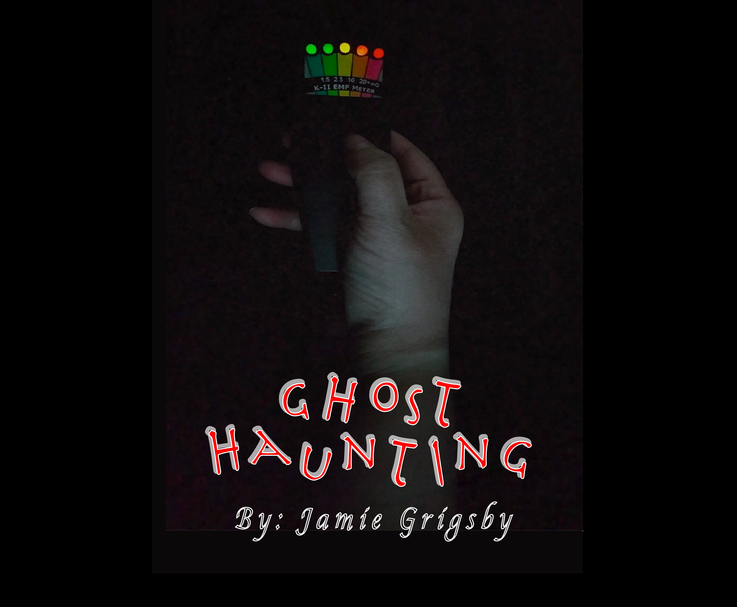 Ghost Haunting