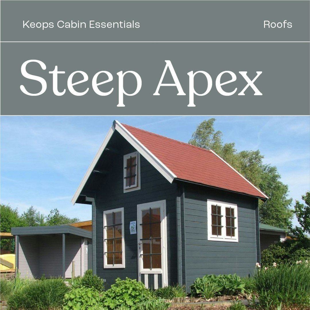 Keops Cabin Essentials, where we give you the low down on the basics of log cabins.

A little more dramatic than the classic apex, the steep apex is a bold roof style that gives your cabin that little more gravitas!

We've got loads of roof options a