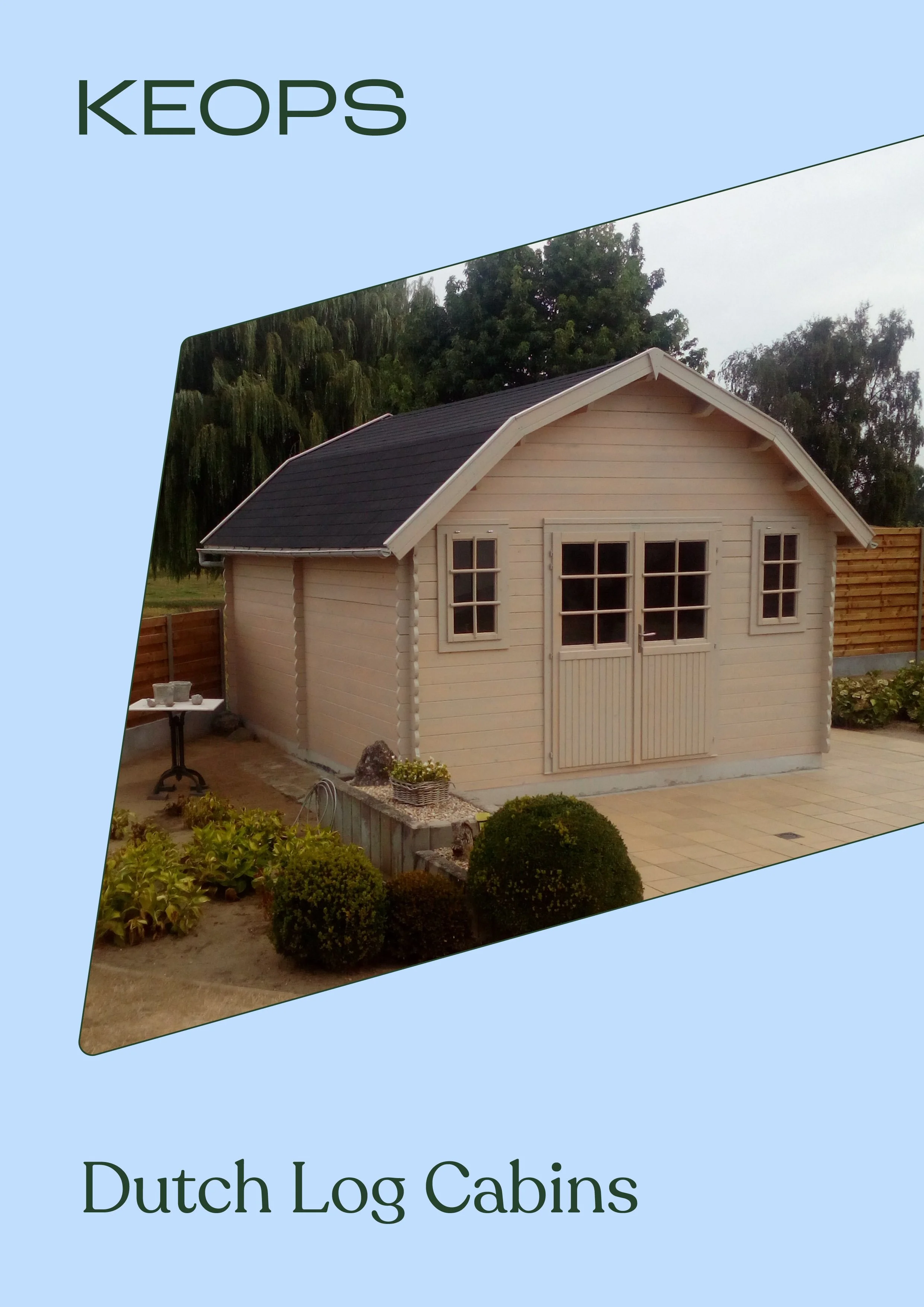 Request a Brochure Log Cabins UK — Keops