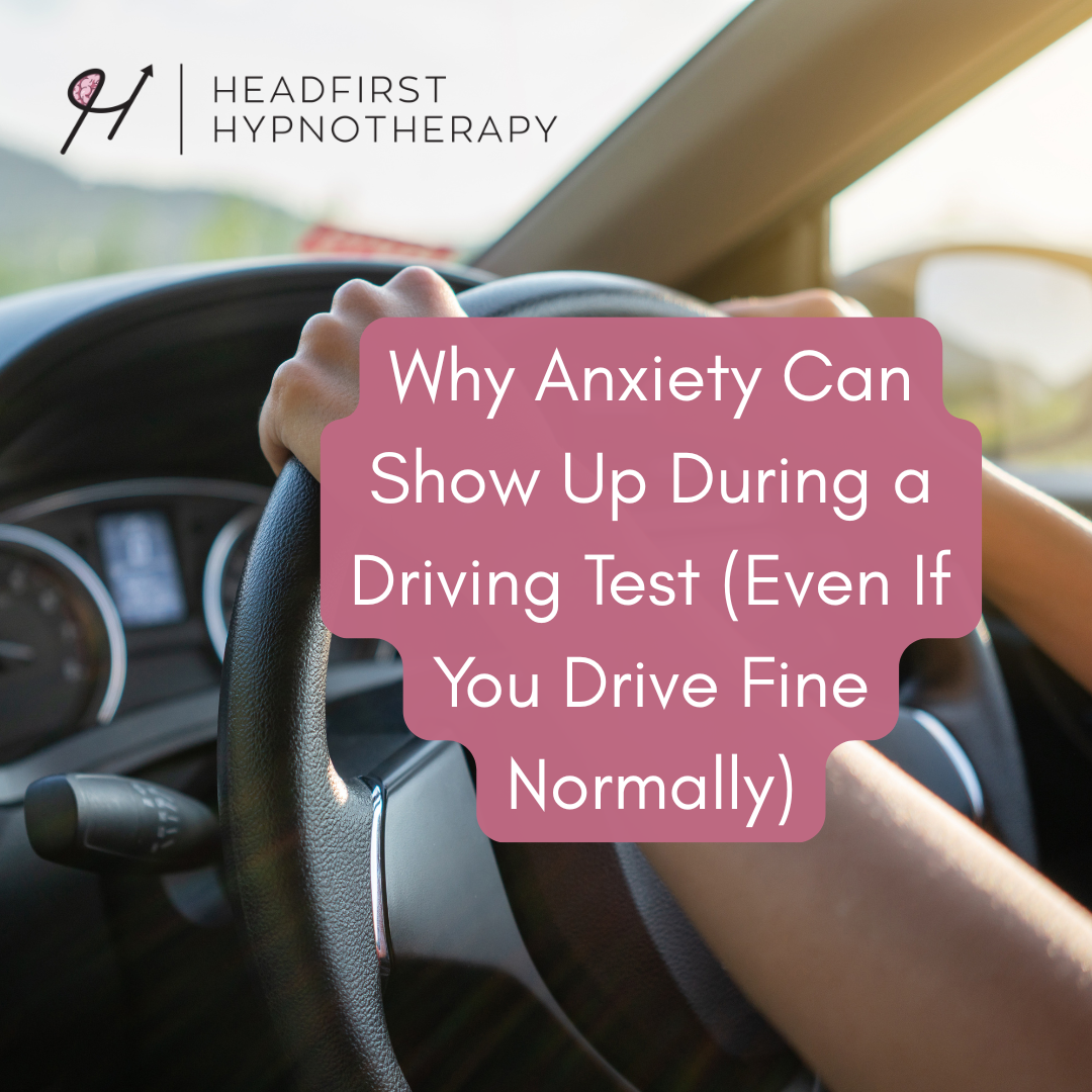 Why Anxiety Can Show Up During a Driving Test (Even If You Drive Fine Normally)
