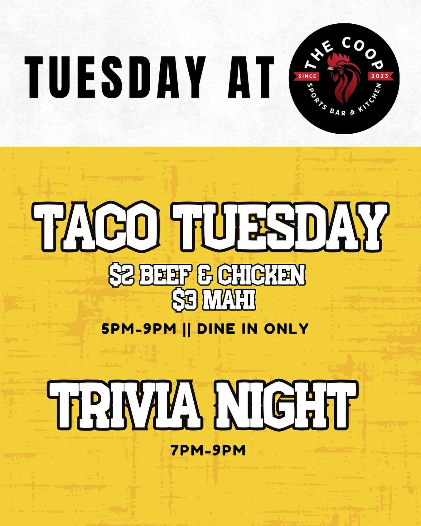 🐔 It’s Tuesday at The Coop 🐔
Taco specials start at 5, trivia at 7. Good food, cold drinks, and a little friendly competition. 🌮
#TacoTuesday #TriviaNight #SportsBar #EatLocal