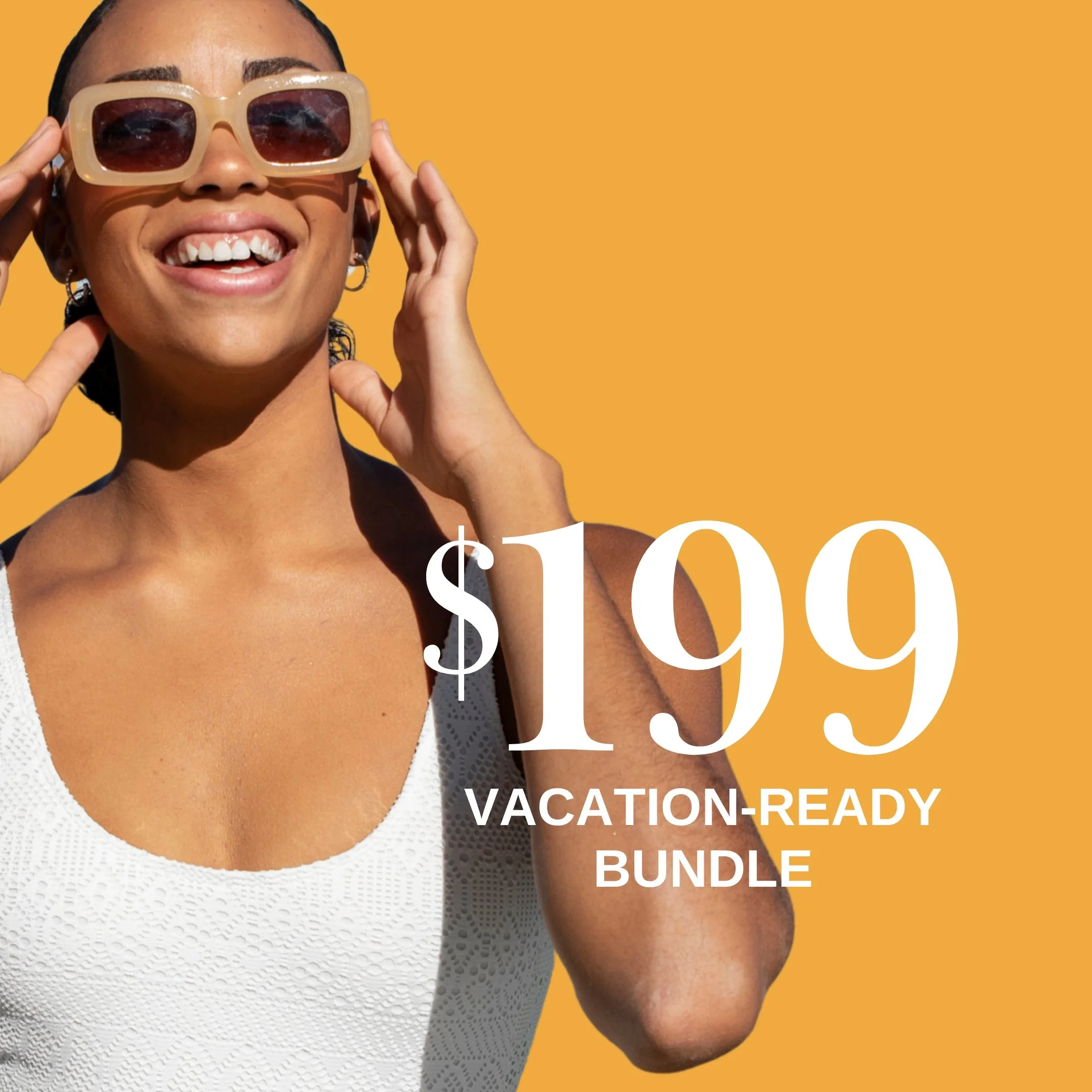 Vacation Ready Bundle | $199 ($236 Value)