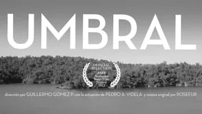 UMBRAL - Short Film