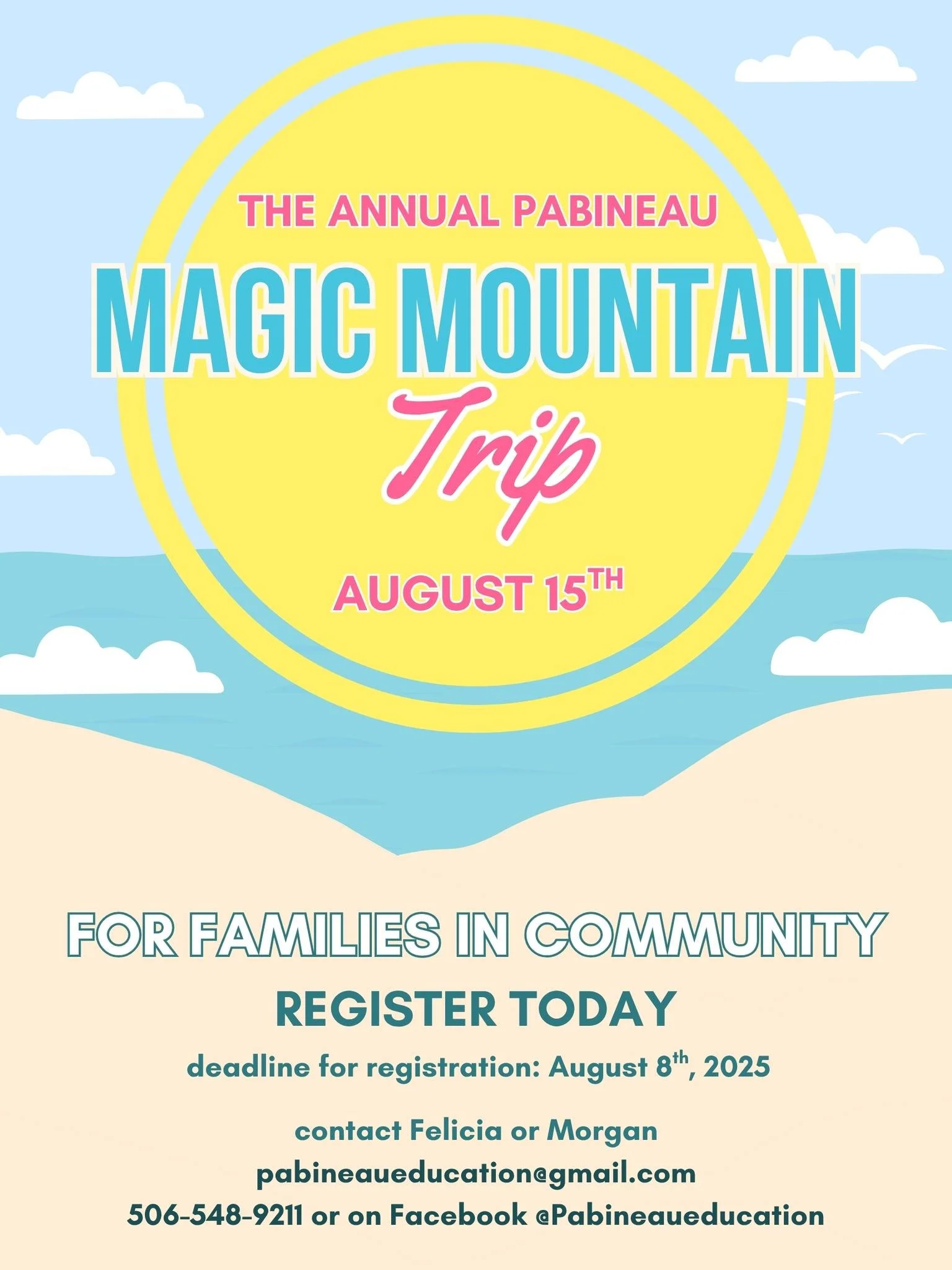 The Annual Pabineau Magic Mountain Trip – Sign Up Today!
