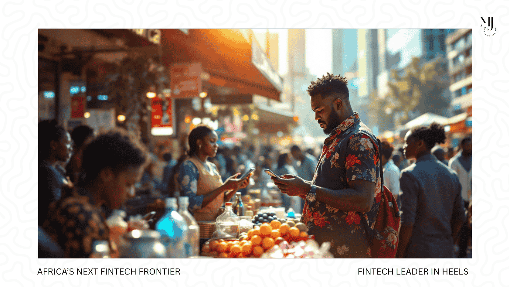 Africa’s Next Fintech Frontier: Interoperability or Infrastructure?