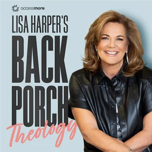 LISA HARPER — Back Porch Theology Podcast
